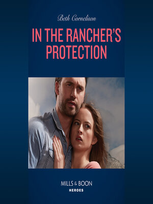 cover image of In the Rancher's Protection